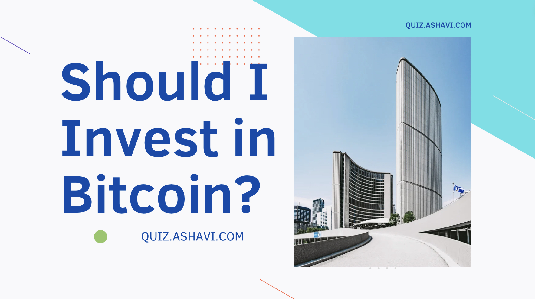 Should you Invest in Bitcoin?
